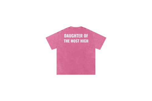 "Daughter Of The Most High" Tee