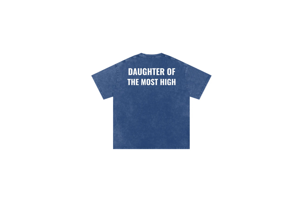 "Daughter Of The Most High" Tee